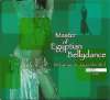 Masters Of Egyptian Bellydance